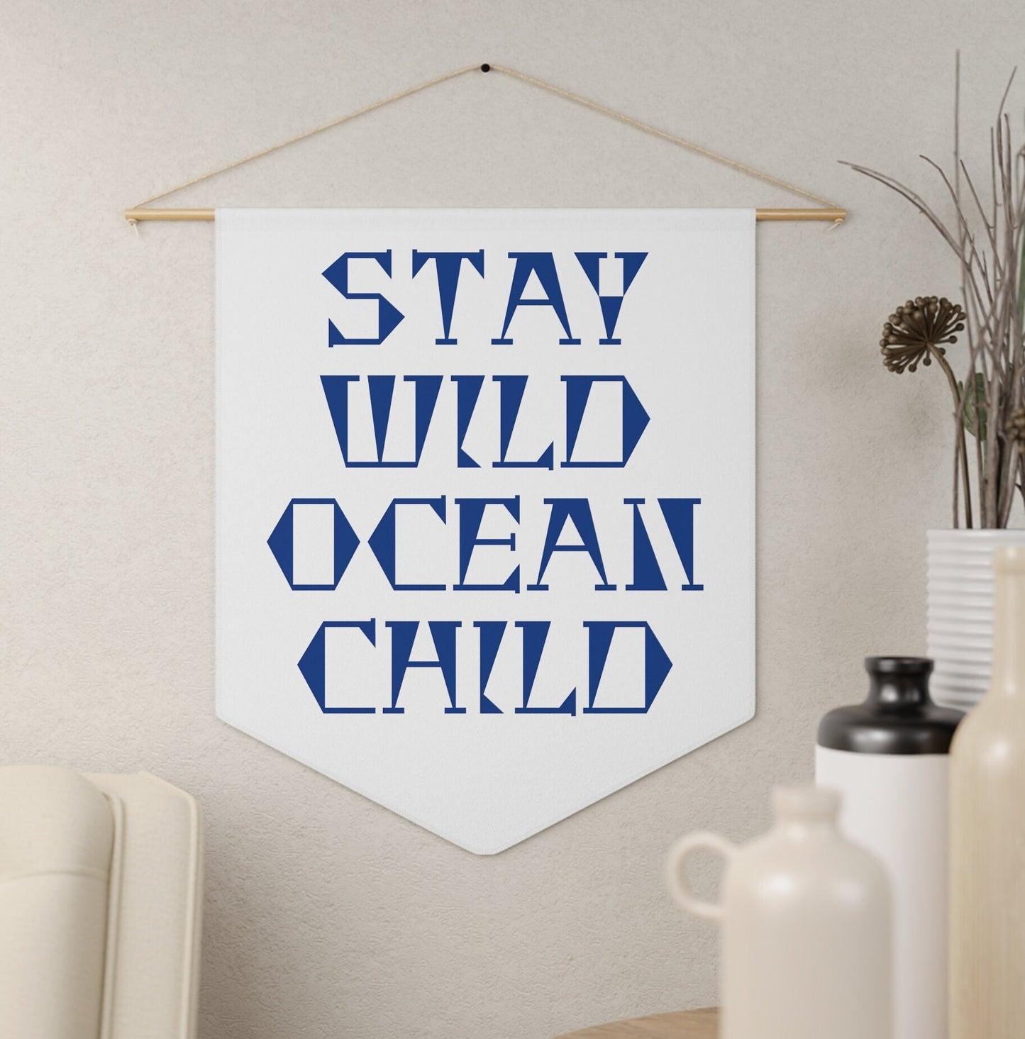 Pennant Banner Stay Wild Ocean Child, 18x21 Canvass Pennant with wooden hanger, Coastal Nursery Decor in Blue and White, surf decor banner