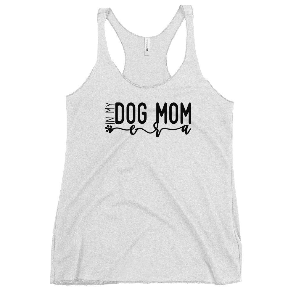 Dog Mom Era Women&#39;s Racerback Tank, Fur Baby Shirt in Multiple Colors, Athletic Racerback Tank for Dog Moms