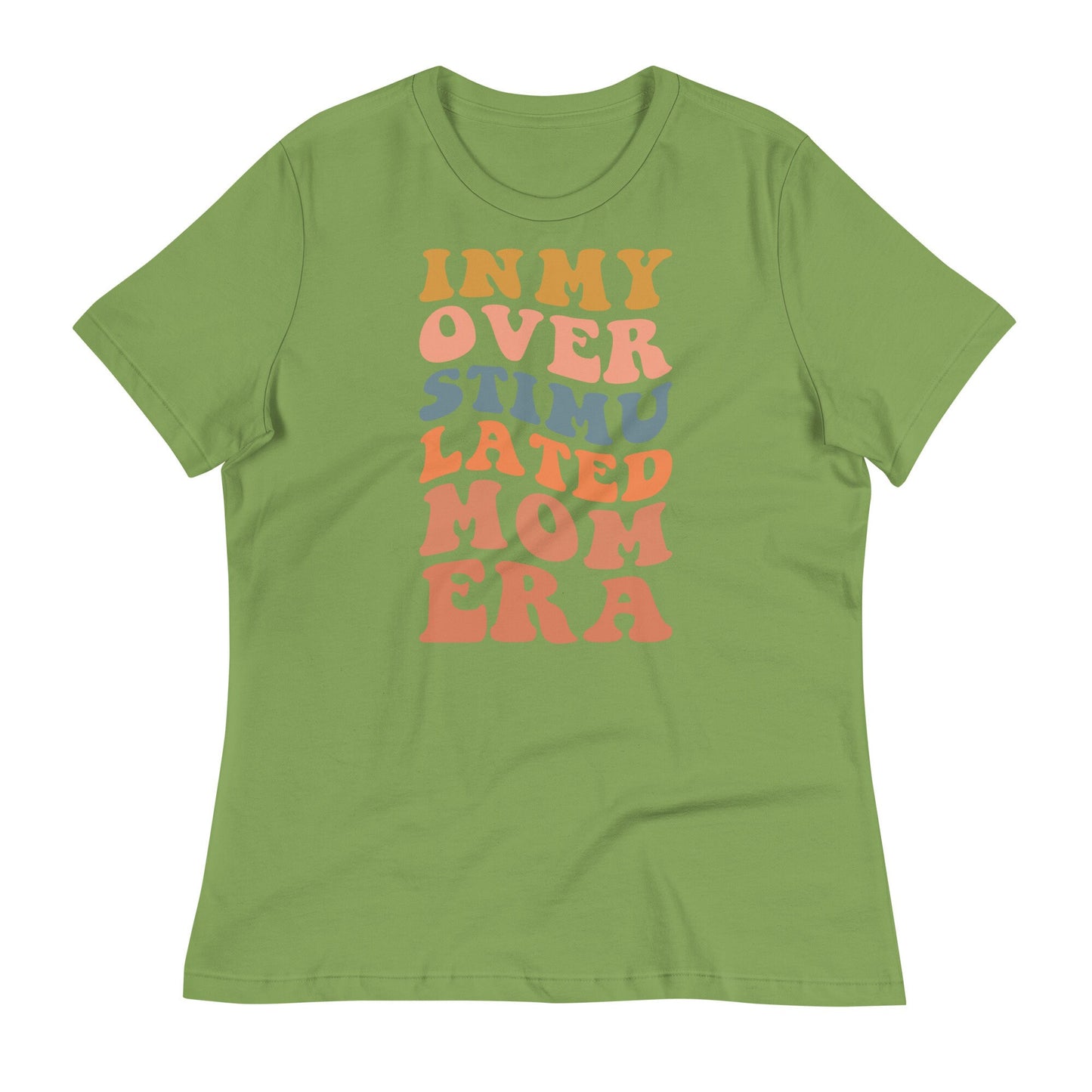 Overstimulated Mom Era T-Shirt, Comfort Color Tees for Mothers Day Gift, Era Quote Shirt