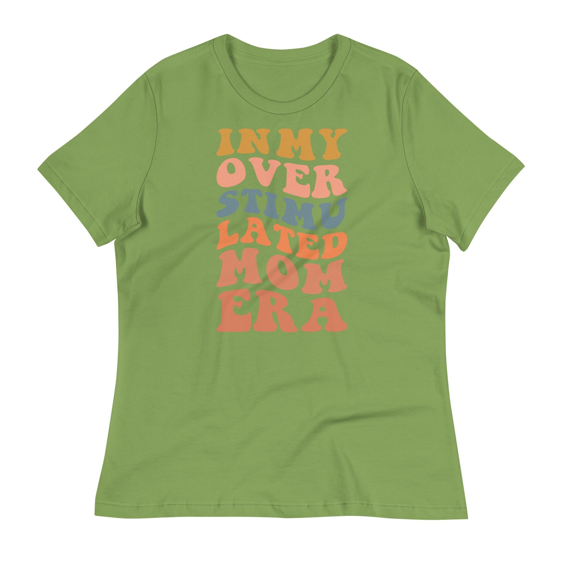 Overstimulated Mom Era T-Shirt, Comfort Color Tees for Mothers Day Gift, Era Quote Shirt