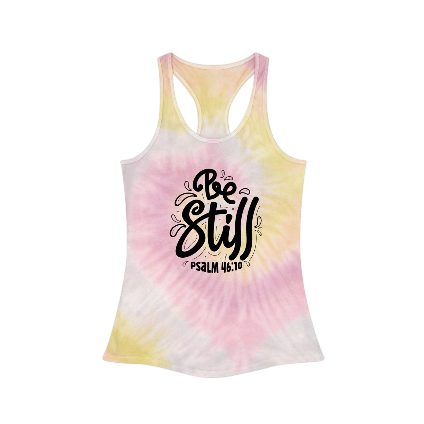 Tie Dye Racerback Tank Top, Be Still Bible Verse Shirt, Christian Apparel, Women’s Tie Dye Tank Bible Quote Shirt in Comfort Colors, svg