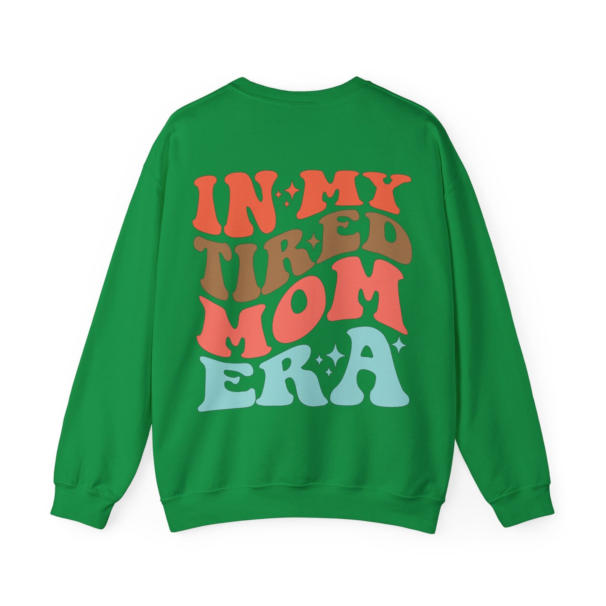 Kelly Green Mom Gilden Crewneck Sweatshirt, In My Tired Mom Era Sweatshirt, Oversize Comfy in Multiple Colors