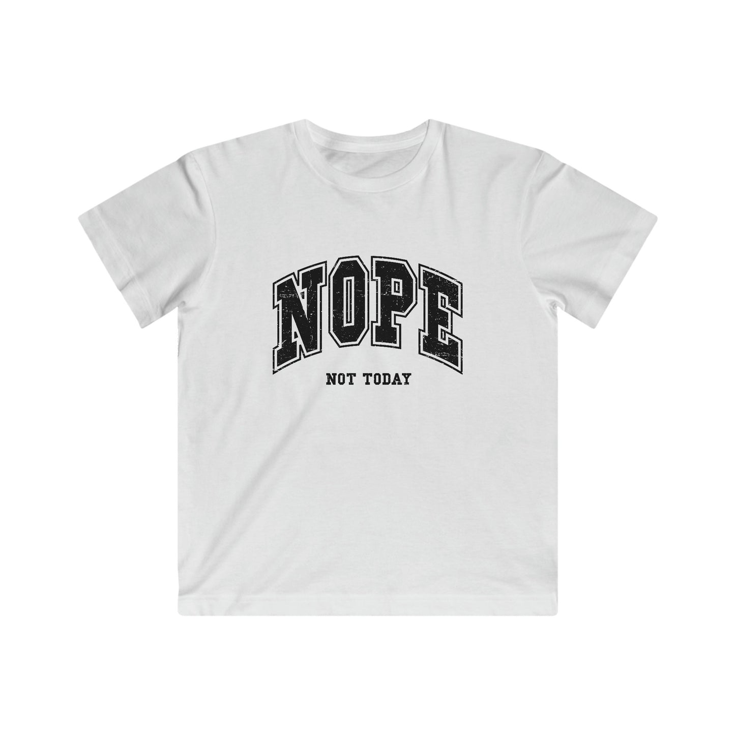 Kids Nope Note Today Jersey Tee, Multiple comfort colors in kids sizes, Nope Not Today Quote Shirt for kids